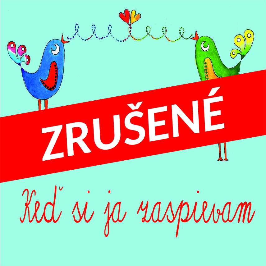 Keď si ja zaspievam