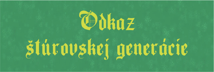 Odkaz štúrovskej generácie