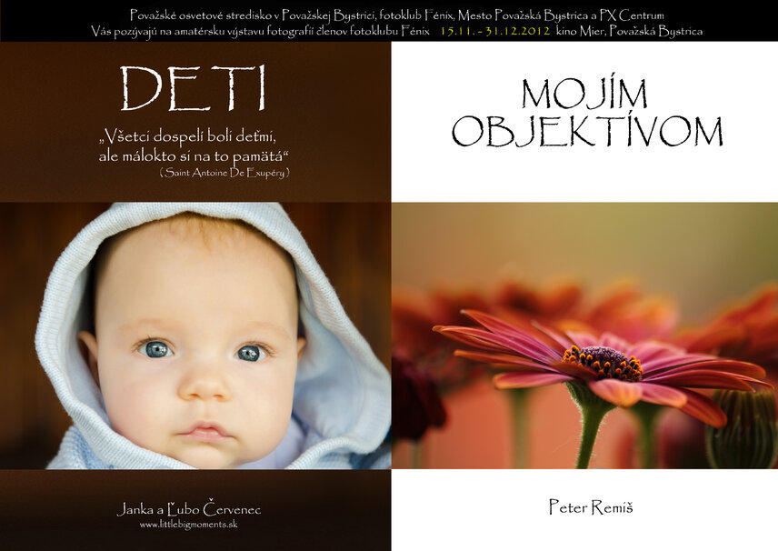 Výstava fotografií " DETI" a " MOJÍM OBJEKTÍVOM"