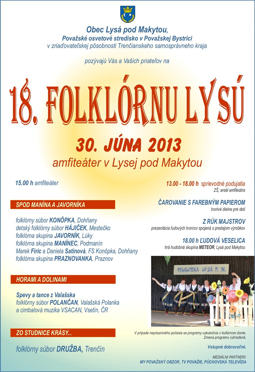 30. 6. 18. FOLKLÓRNA  LYSÁ – folklórne slávnosti