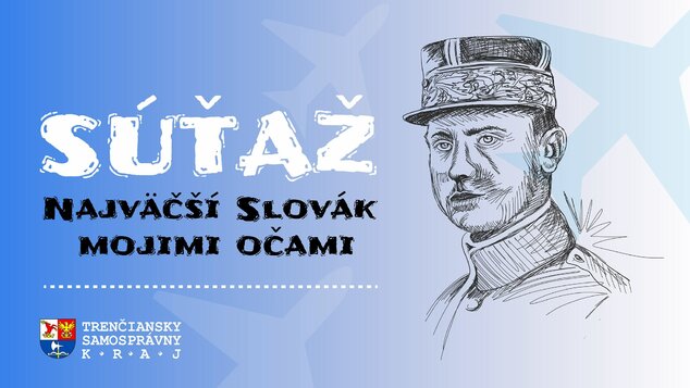 Najväčší slovák mojimi očami - sutaz Stefanik