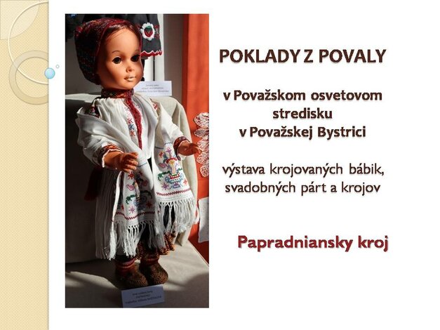 Papradniansky kroj na výstave poklady z povaly - Snímka1