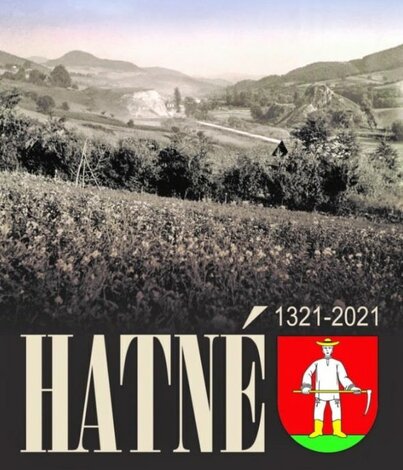 Deň obce hatné 2023 - Monografia obce Hatné 1321 - 2021