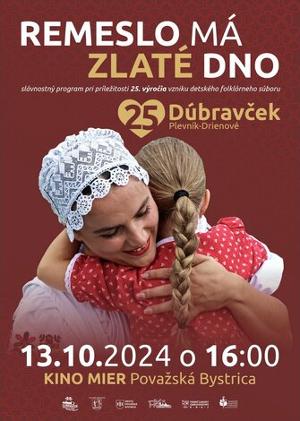 Dfs dúbravček, plevník-drienové,  25. výročie, remeslo ma zlaté dno - DFS Dúbravček Plevník-Drienové 25 výročie 2024   (3)