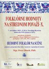 Metodické školenie  - folklórne hodnoty na strednom považí - x. - 1 PLAGAT Folklórne hodnoty 2023