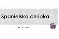 Španielska chrípka - webinár