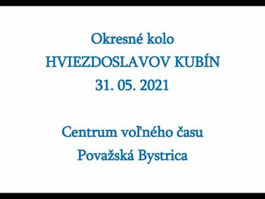 Hviezdoslavov Kubín - Okresné kolo próza