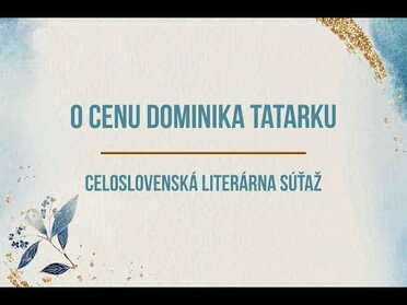 O CENU DOMINIKA TATARKU 2022